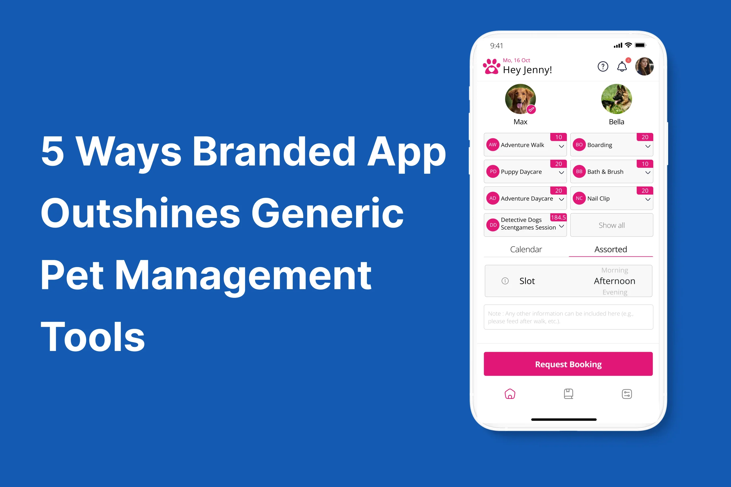 5 Ways PawPal’s Branded App Beats Generic Pet Management Tools
